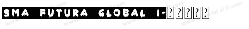 SMA Futura Global I字体转换